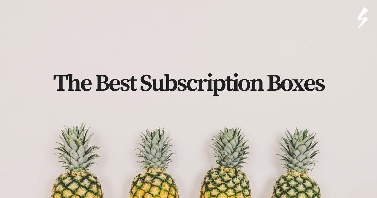 The Surprisingly Best Monthly Subscription Boxes (2019) Subbly
